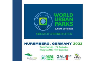 Greater, Greener cities – World Urban Parks Europe Congress 2022